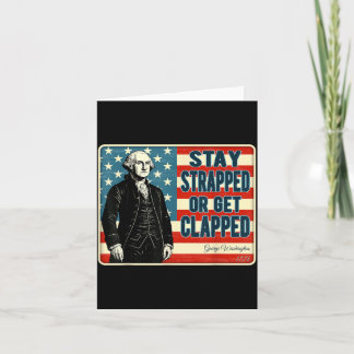 Tarjeta George Washington Mantente Armado o Recibe una Pal