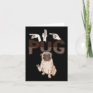 Tarjeta Gesto de la mano de Pug Asl Conciencia sobre la pé