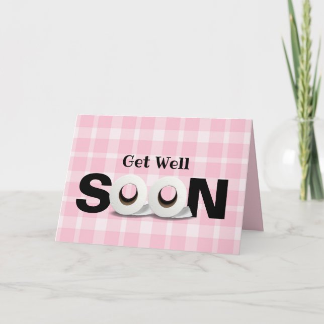 Tarjeta Get Well Pronto papel higiénico rollo rosado de pa (Anverso)