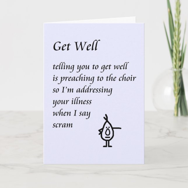 Tarjeta Get Well - un poema divertido de Get Well (Anverso)