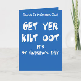 Tarjeta Get Yer Kilt Oot Its St Andrews Day Fun White Text