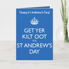 Tarjeta Get Yer Kilt Oot Its St Andrews Day White Text