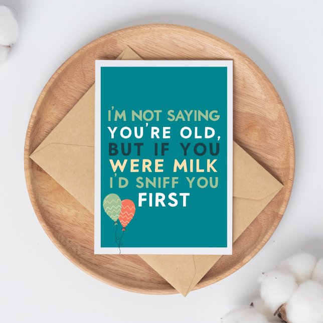 Tarjeta Getting Old Funny & Sarcastic Funny Birthday (Subido por el creador)