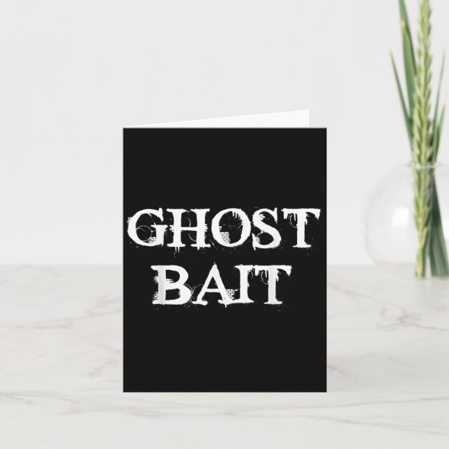 Tarjeta Ghost Bait Funny Paranormal Cacería De Fantasma Ha (Anverso)
