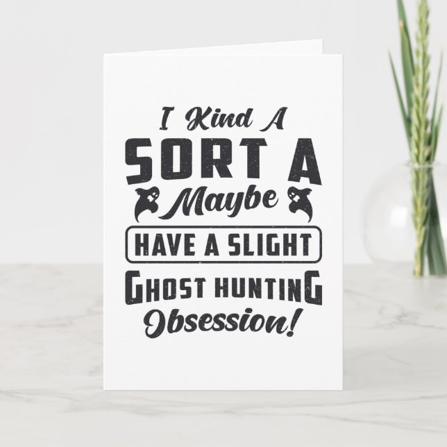 Tarjeta Ghost Hunter Ghost Hunting Obsession Paranormal (Anverso)