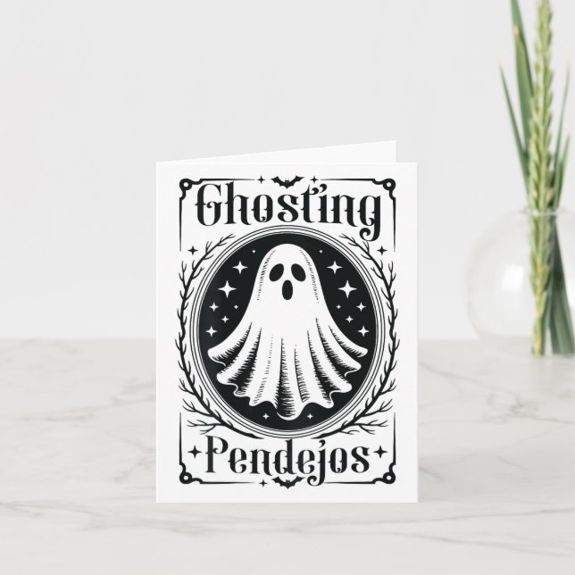 Tarjeta Ghosting Pendejos Funny Halloween Fantasma Mexican (Anverso)