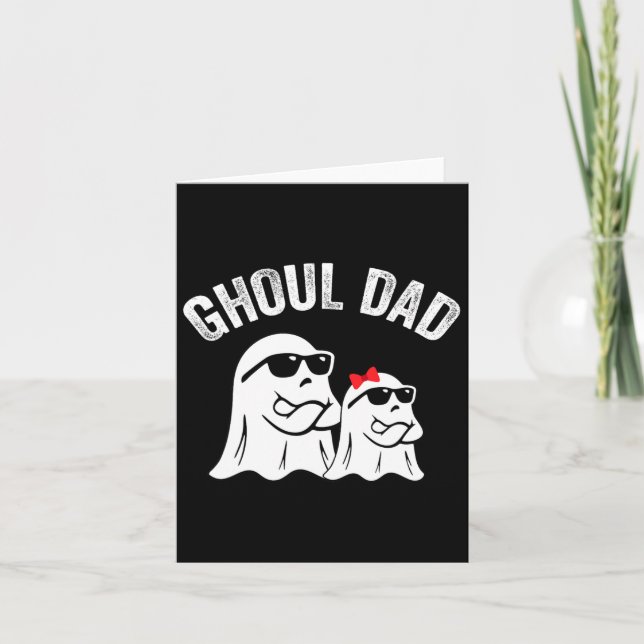 Tarjeta Ghoul Dad Funny Halloween Daddy Ghost (Anverso)