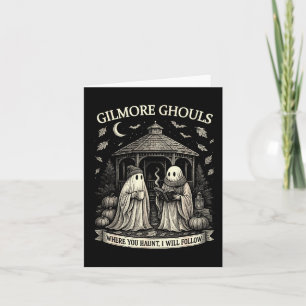 Tarjeta Gilmore Ghouls Donde Tú Asustas, Yo Seguiré Fiesta