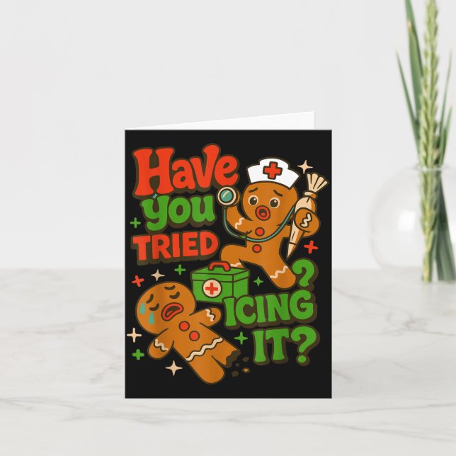 Tarjeta Gingerbread Have You Tried Icing It Funny Christma (Anverso)