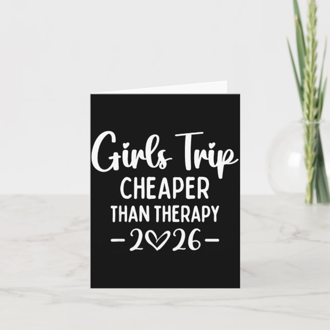 Tarjeta Girls Trip Er Than A Therapy 2026 Weekend Queen Si (Anverso)