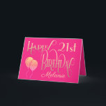 Tarjeta Girly Happy 21st Birthday Name Ornate Pink Gold<br><div class="desc">Elegantes colores ondulados de tipografía ornamentada en oro sobre un fondo rosado caliente para un cumpleaños 21. Happy Birthday se establece en un guión decorativo, y la edad está en un tipo de letra de coordinación con el nombre en un guión elegante en la parte inferior. Personaliza fácilmente el nombre...</div>