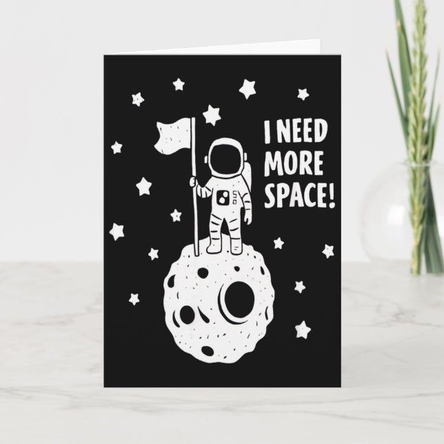 Tarjeta Give Me More Space Funny Astronaut Moon Star Humor (Anverso)