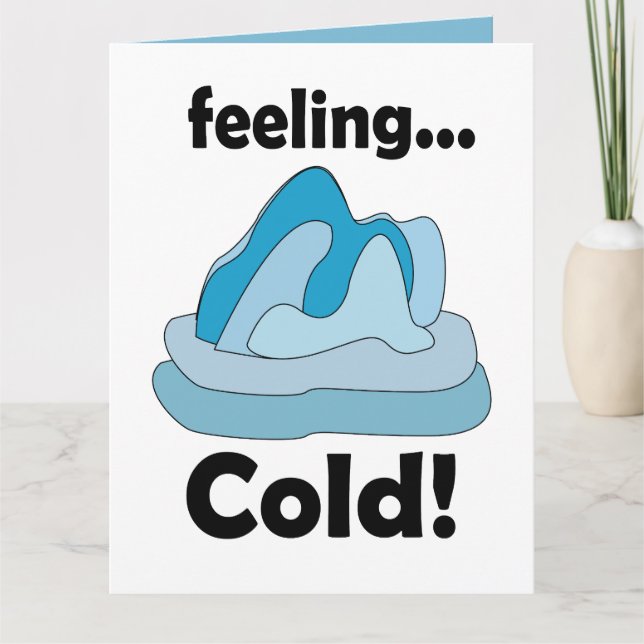 Tarjeta Glaciar Iceberg Sintiendo Frío Divertido (Anverso)