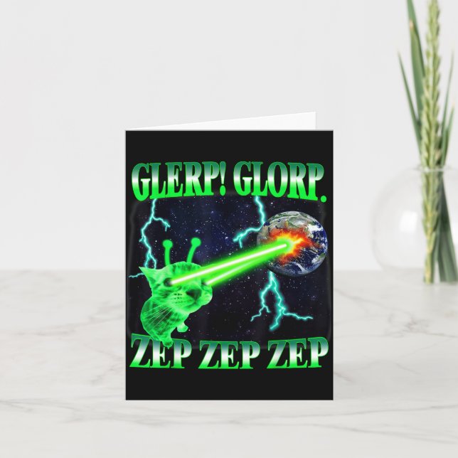 Tarjeta Glerp Glorp Funny Alien Cat Meme Gnarp Cat Silly A (Anverso)