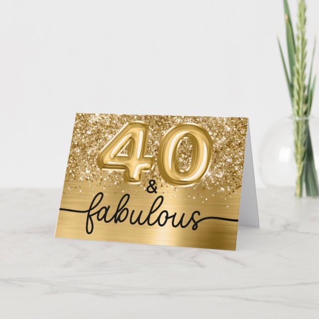 Tarjeta Glittery Gold Glam 40 and Fabulous (Anverso)