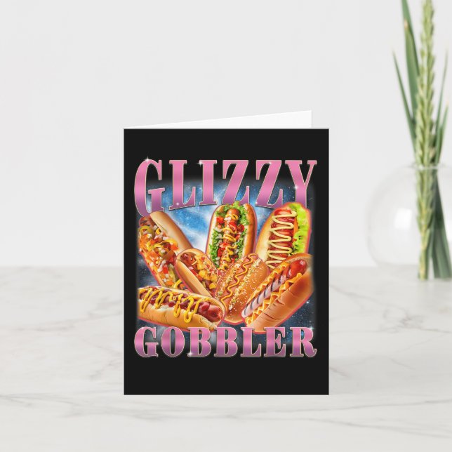 Tarjeta Glizzy Gobbler Meme Gracioso Perro caliente gracio (Anverso)