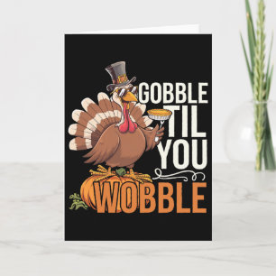 Tarjeta Glorieta Hasta Que te tambalee Pavo de Acción de G