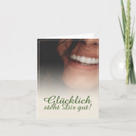 Tarjeta ¡Glücklich steht Dir gut!