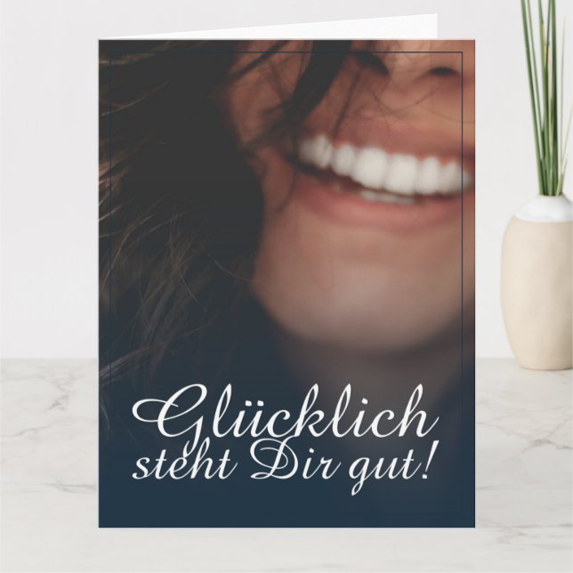 Tarjeta ¡Glücklich steht Dir gut! - Blau (Anverso)