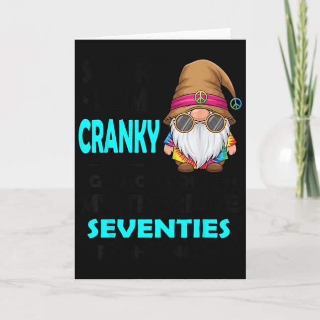 Tarjeta Gnome Sorry I'm Cranky Im Going Through My Terribl (Anverso)
