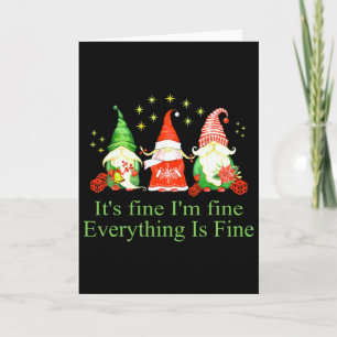 Tarjeta Gnomo de Navidad Divertido Estoy Bien Todo Está Bi