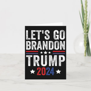 Tarjeta Go Brandon Trump 2024 Bandera estadounidense anti-