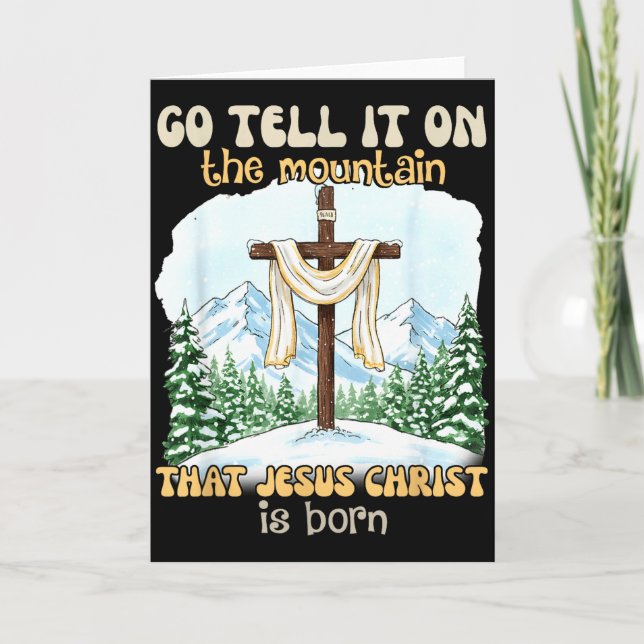 Tarjeta Go Tell It On The Mountain That Jesus Christ Is Bo (Anverso)