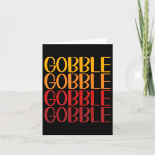 Tarjeta Gobble Gobble Feliz Día de Acción de Gracias Turqu