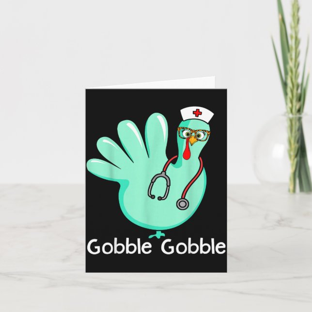 Tarjeta Gobble Gobble Funny Turkey Glove Thanksgiving Nurs (Anverso)