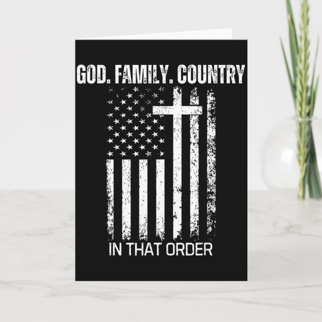 Tarjeta God Family Country In That Order Patriotic Christi (Anverso)