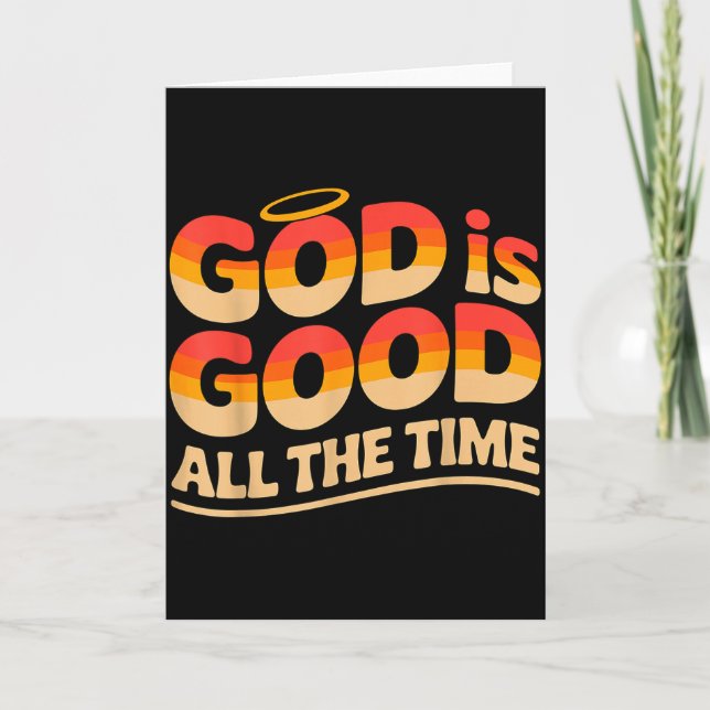 Tarjeta God Is Good All The Time Christian  (Anverso)