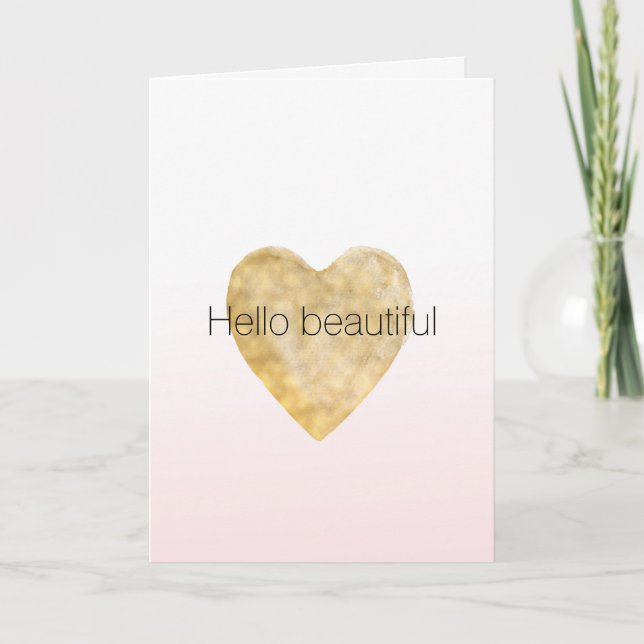 Tarjeta Gold Heart Rubor Pink Ombre Hola hermosa (Anverso)