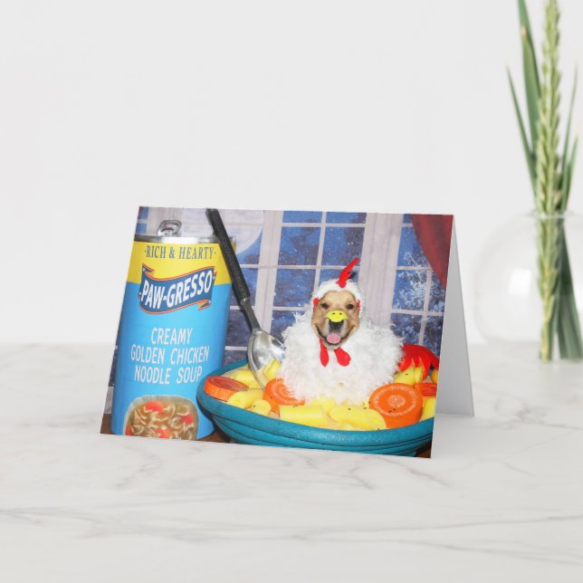 Tarjeta Golden Retriever Golden Chicken Soup (Anverso)