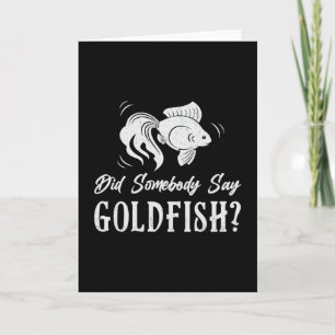 Tarjeta Goldfish hizo que alguien dijera acuario de peces 