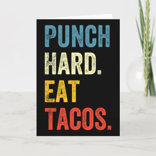 Tarjeta Golpea Duro Come Tacos Divertido Dicho de Entrenam