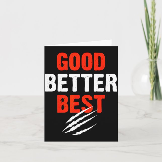 Tarjeta Good Better Funny Motivational  (Anverso)