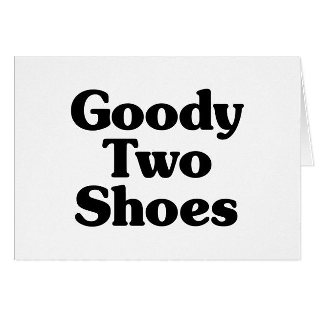 Tarjeta Goody Two Shoes (Anverso (Horizontal))