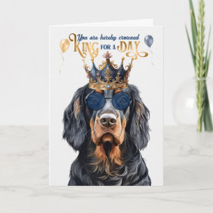 Tarjeta Gordon Setter King por un día divertido cumpleaños