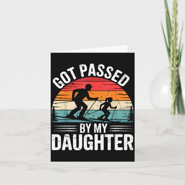 Tarjeta Got Ped By My Daughter Ski Dad Retro Snow Srts Des (Anverso)