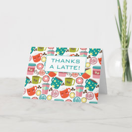 Tarjeta Gracias A Latte Gracias Apreciación