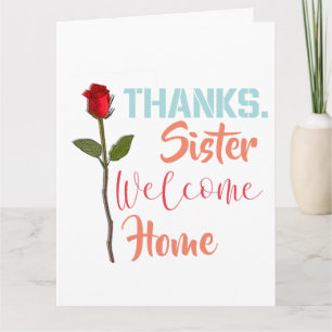 Tarjeta Gracias Hermana Bienvenido a Casa