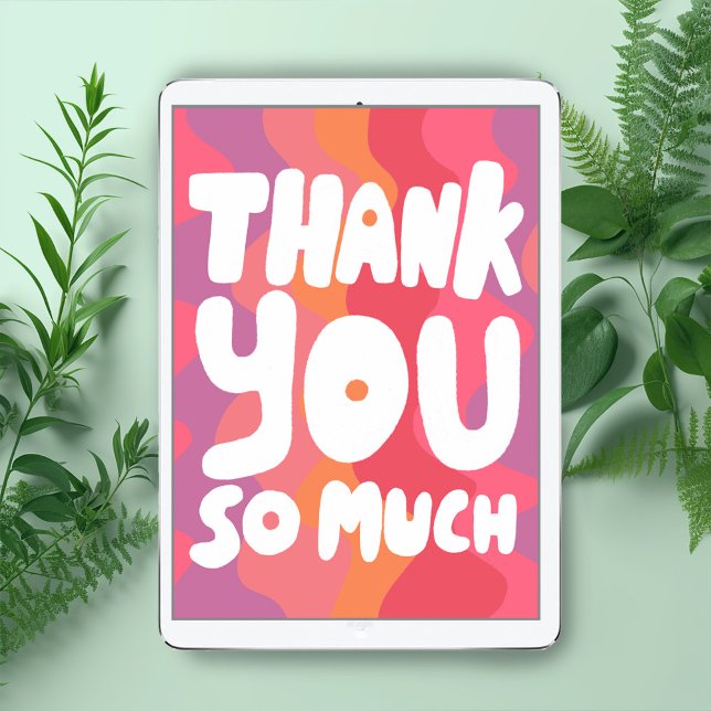 Tarjeta GRACIAS PERSONALIZADO de franjas de curvas rosadas (THANK YOU SO MUCH Colorful Pink Curvy Stripes CUSTOM Digital Tree-Free Card or paper card)