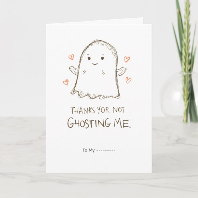 Tarjeta Gracias por no fantasmearme Diseño divertido de Sa (Anverso)