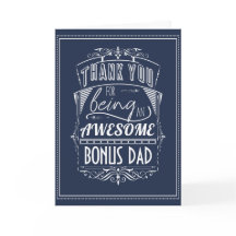 Gracias Por Ser Un Bono Increíble Papá - Stepdad