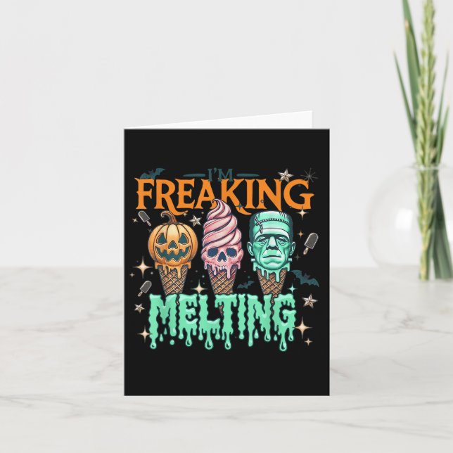 Tarjeta Graciosa Im Freakin Melting Frankenstein Monster H (Anverso)