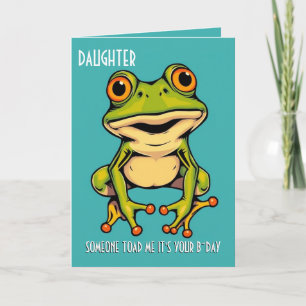 Tarjeta Graciosa Rana Tapo Croak Hija Feliz Cumpleaños