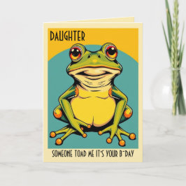 Tarjeta Graciosa Rana Tapo Croak Hija Feliz Cumpleaños