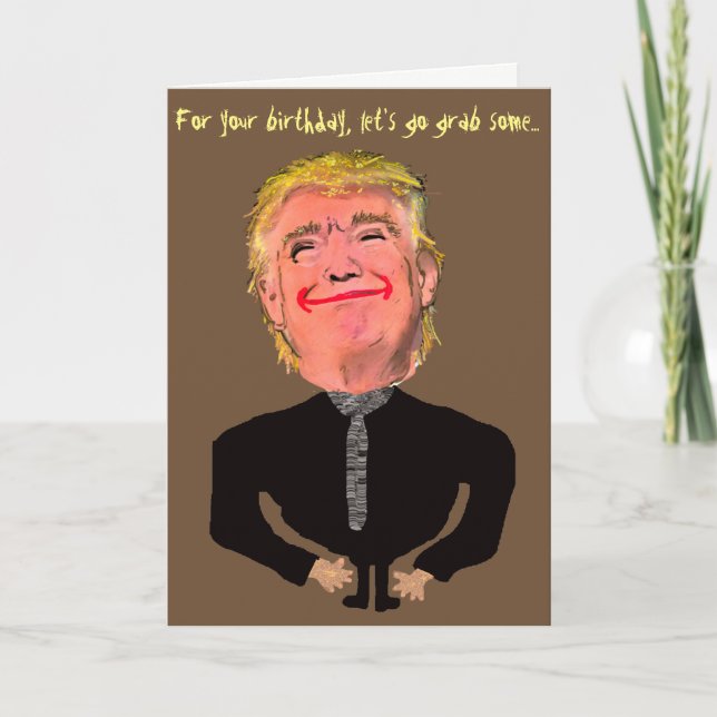 Tarjeta Graciosa toma de cumpleaños de Trump (Anverso)