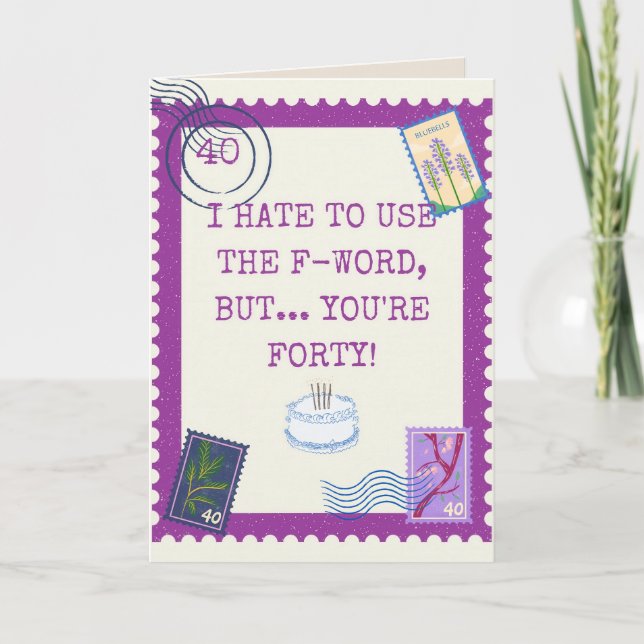 Tarjeta Gracioso 40 cumpleaños (Anverso)