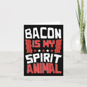Tarjeta Gracioso Bacon_ Bacon Es Mi Animal Espiritual - Bb